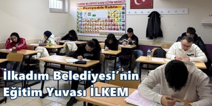 İLKEM’den YKS ve LGS’ye Hazırlık Kampı